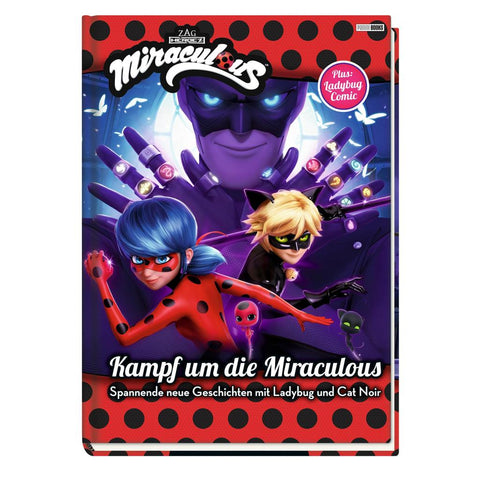 Miraculous: Kampf um die Miraculous - Spannende neue Geschichten mit Ladybug und Cat Noir
