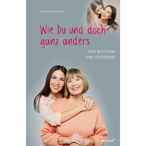 Wie Du und doch ganz anders