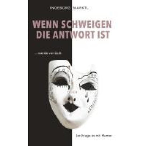 Wenn Schweigen die Antwort ist
