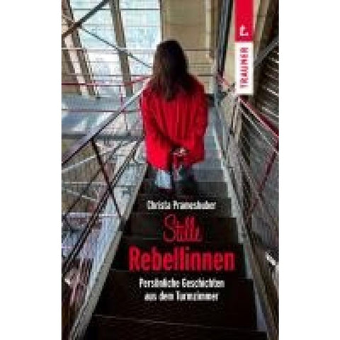 Stille Rebellinnen