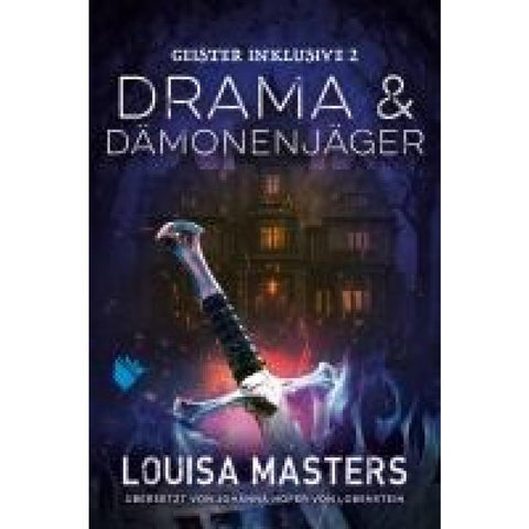 Drama und Dämonenjäger