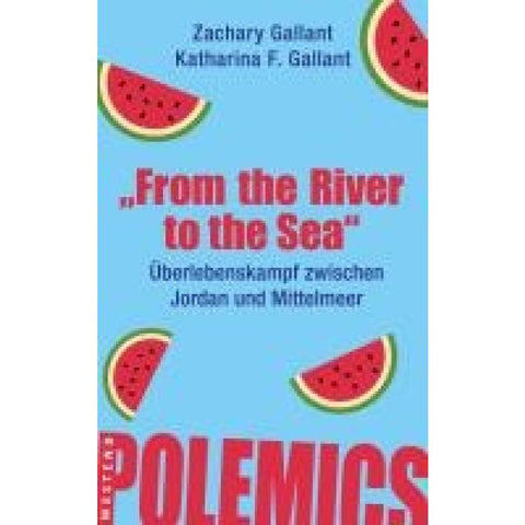 "From the river to the sea"