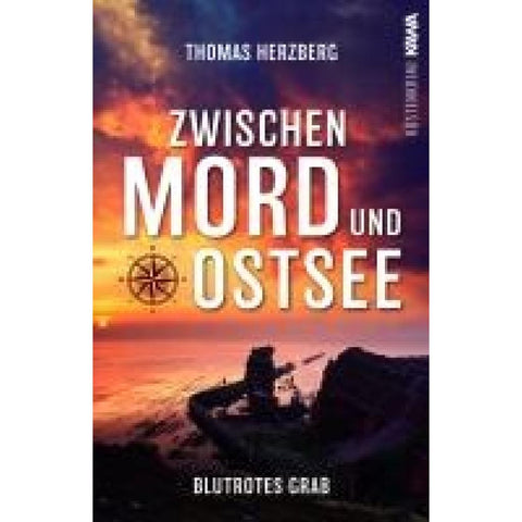 Blutrotes Grab (Zwischen Mord und Ostsee - Küstenkrimi 3)
