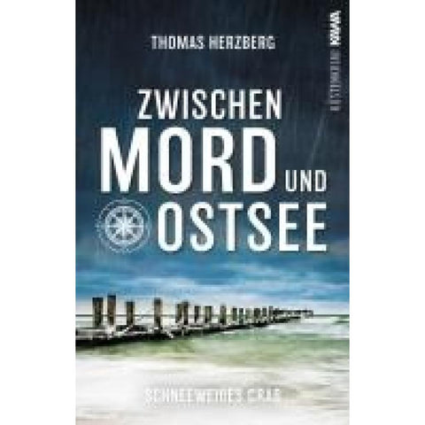 Schneeweißes Grab (Zwischen Mord und Ostsee - Küstenkrimi 5)