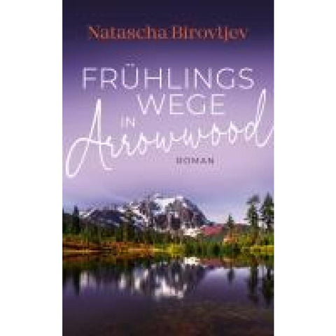 Frühlingswege in Arrowwood