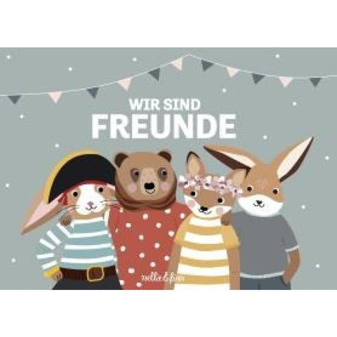 Wir sind Freunde