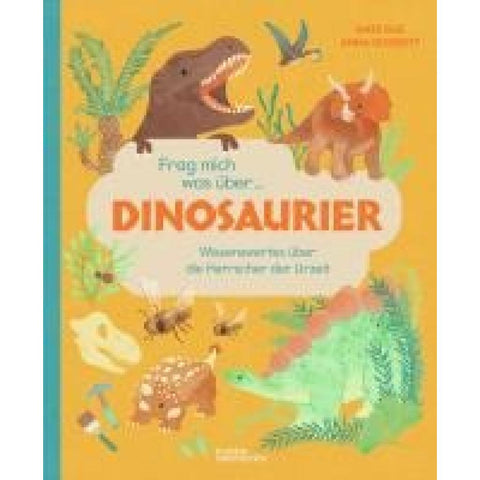 Frag mich was über ... Dinosaurier