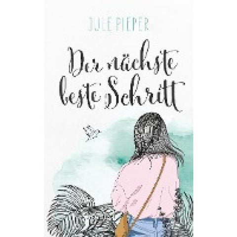 Der nächste beste Schritt