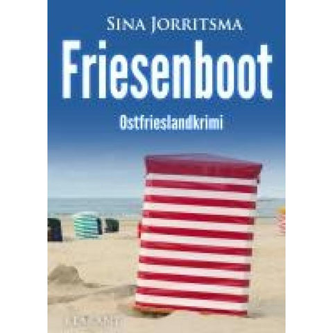 Friesenboot. Ostfrieslandkrimi