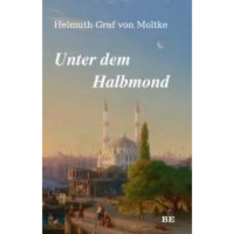 Unter dem Halbmond