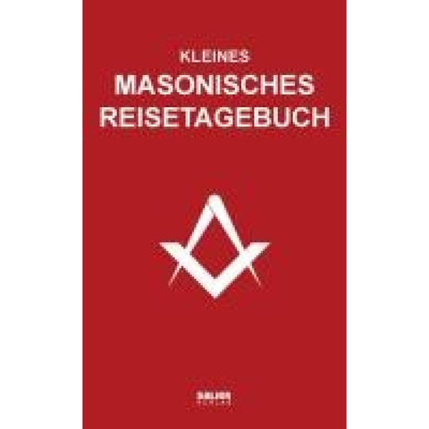 Kleines masonisches Reisetagebuch