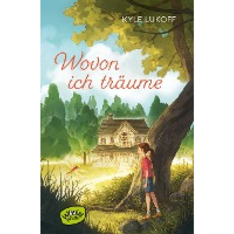 Wovon ich träume