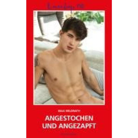 Loverboys 170: Angestochen und angezapft