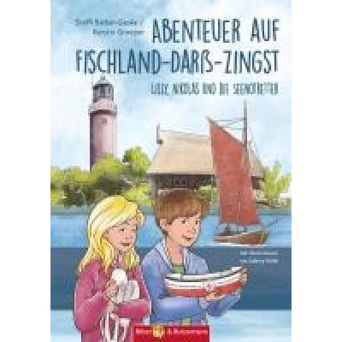 Abenteuer auf Fischland-Darß-Zingst - Lilly, Nikolas und die Seenotretter