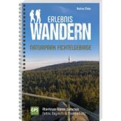 Erlebniswandern Naturpark Fichtelgebirge