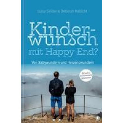 Kinderwunsch mit Happy End?