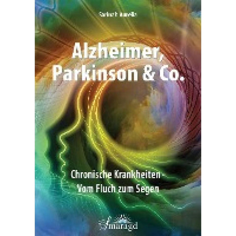 Alzheimer, Parkinson & Co.