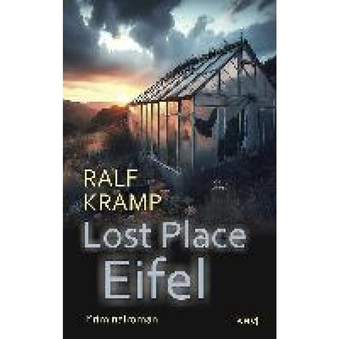Lost Place Eifel