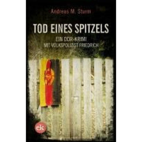 Tod eines Spitzels