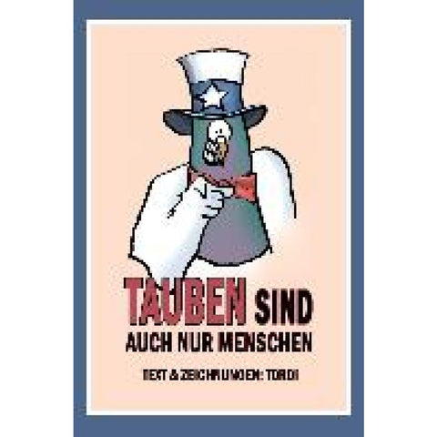 Tauben sind auch nur Menschen