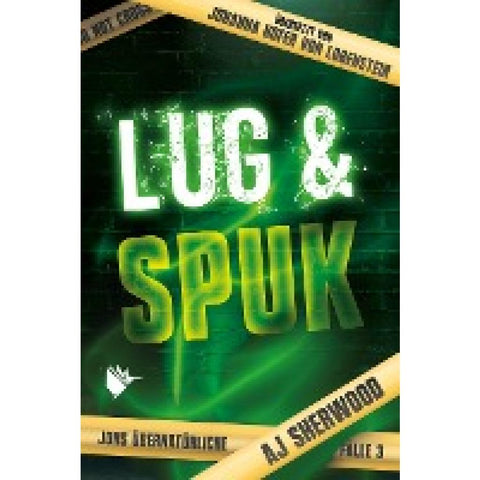 Lug und Spuk