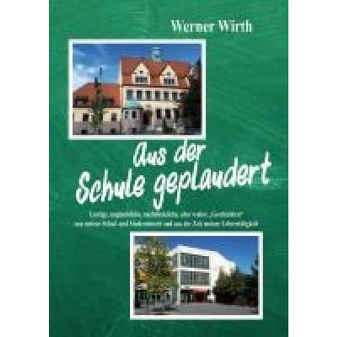 Aus der Schule geplaudert