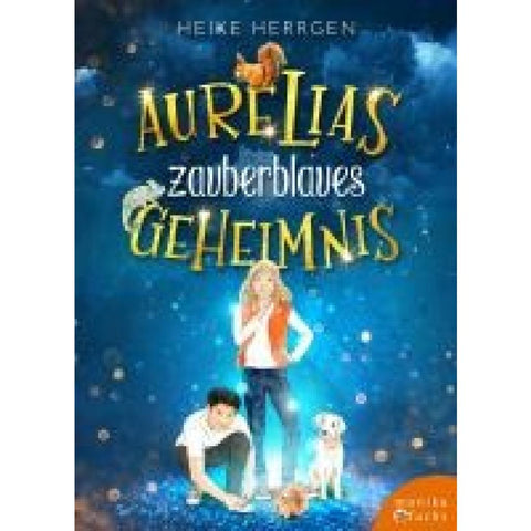 Aurelias zauberblaues Geheimnis