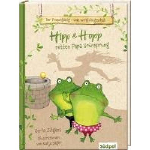 Der Froschkönig -  was wirklich geschah: Hipp und Hopp retten Papa Grünsprung