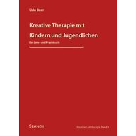 Kreative Therapie mit Kindern und Jugendlichen