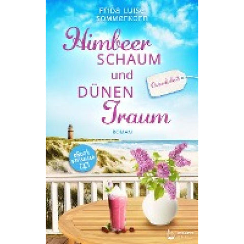 Himbeerschaum und Dünentraum
