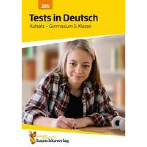 Übungsheft mit Tests in Deutsch - Aufsatz Gymnasium 5. Klasse