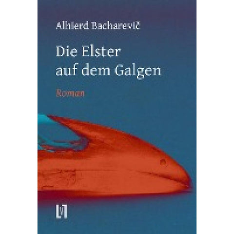 Die Elster auf dem Galgen