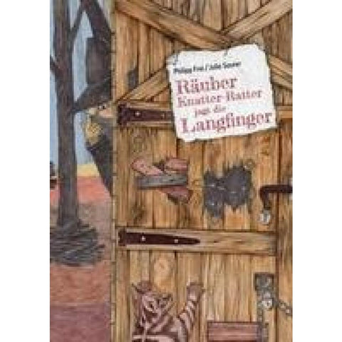Räuber Knatter-Ratter jagt die Langfinger