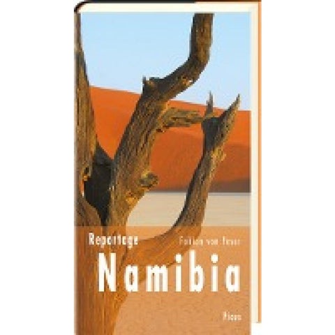 Reportage Namibia