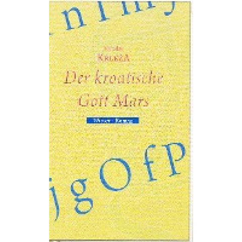 Der kroatische Gott Mars