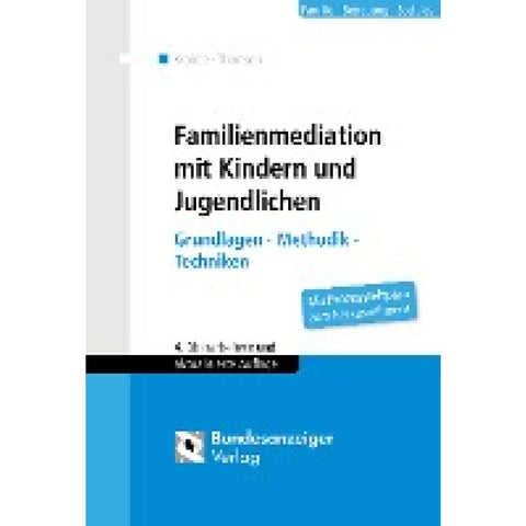 Familienmediation mit Kindern und Jugendlichen