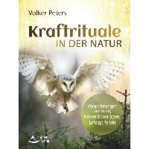 Kraftrituale in der Natur