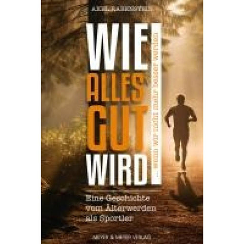 Wie alles gut wird ... wenn wir nicht mehr besser werden