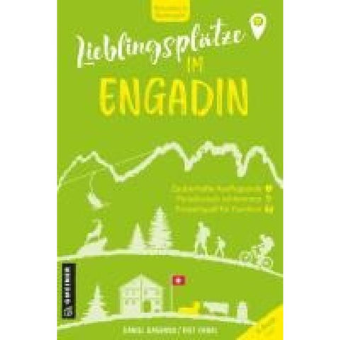 Lieblingsplätze im Engadin
