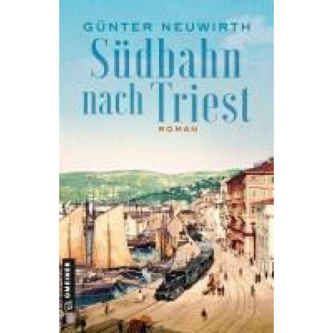 Südbahn nach Triest