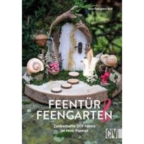 Feentür & Feengarten