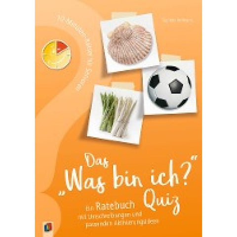 10-Minuten-Rätsel für Senioren - Das "Was bin ich?" - Quiz