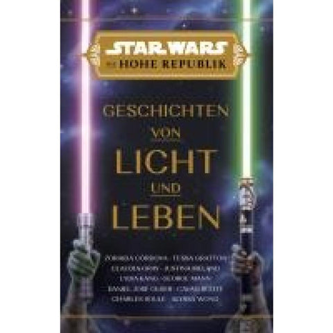 Star Wars: Die Hohe Republik - Geschichten von Licht und Leben