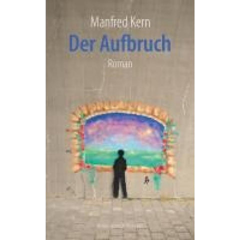 Der Aufbruch