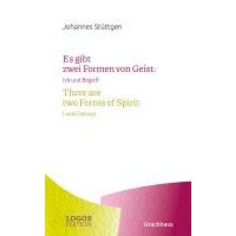 Stüttgen, Es gibt zwei Formen von Geist / There are two Forms of Spirit