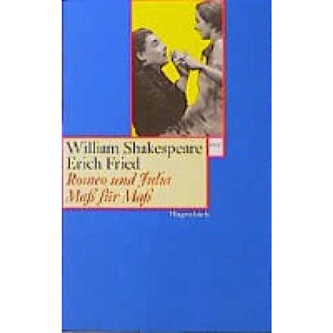 Romeo und Julia / Maß für Maß
