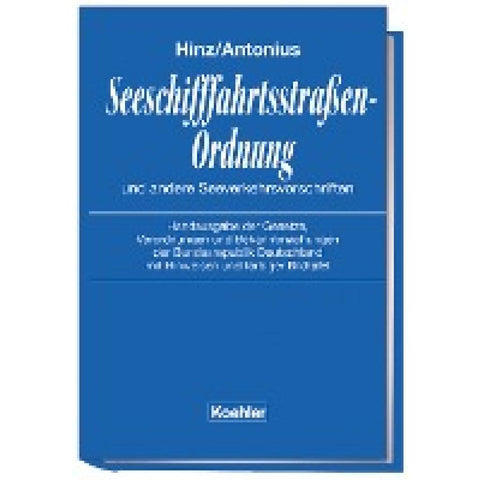 Seeschifffahrtsstraßen-Ordnung und andere Seeverkehrsvorschriften