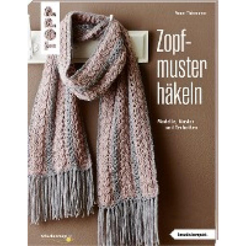 Zopfmuster häkeln (kreativ.kompakt.)