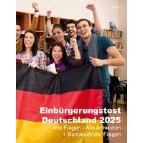 Einbürgerungstest Deutschland 2025