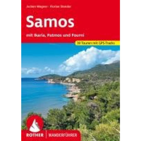 ROTHER Wanderführer Samos - mit Ikaria, Patmos und Fourni